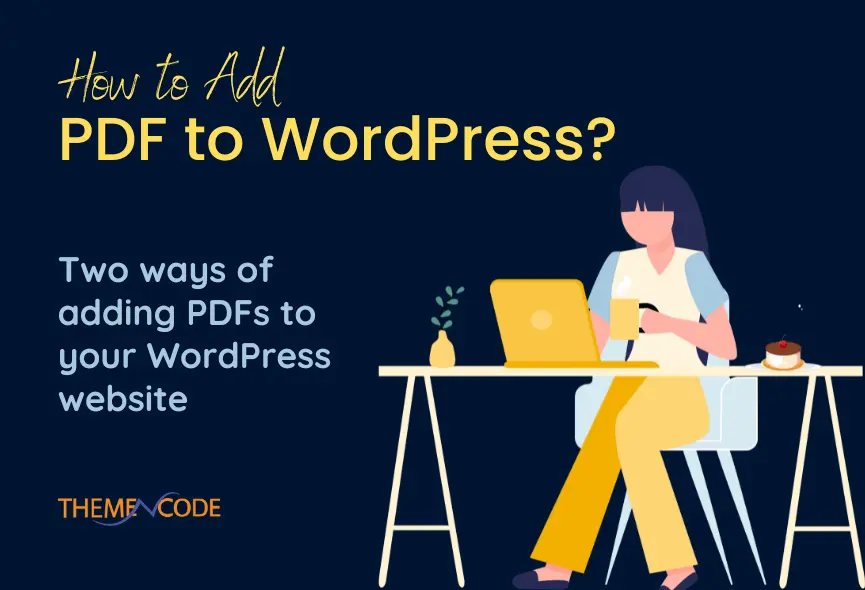How to Add PDF to WordPress?