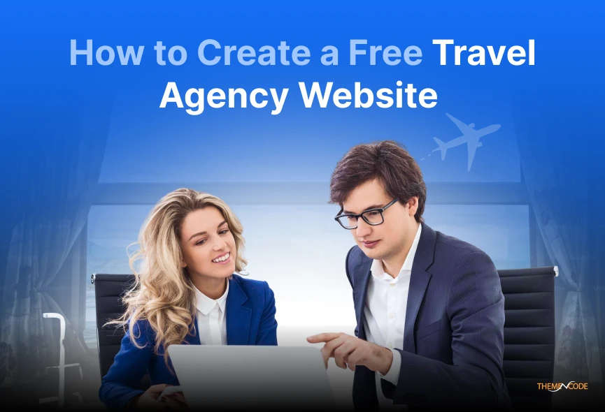 How to Create a Free Travel Agency Website 
