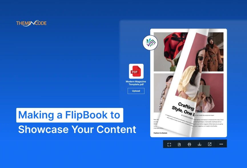 Why Making a Flipbook Is the Best Way to Showcase Your Content?