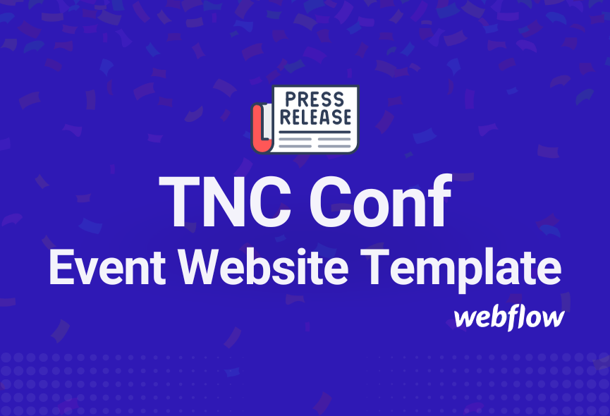 TNC Conf – New Webflow Event Template (With Video)