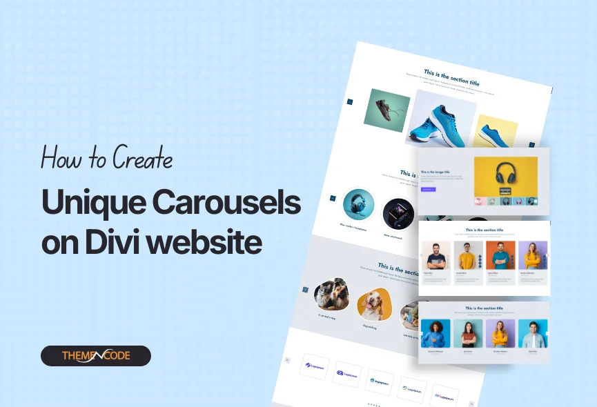 How to Create Unique Carousels on Divi website?