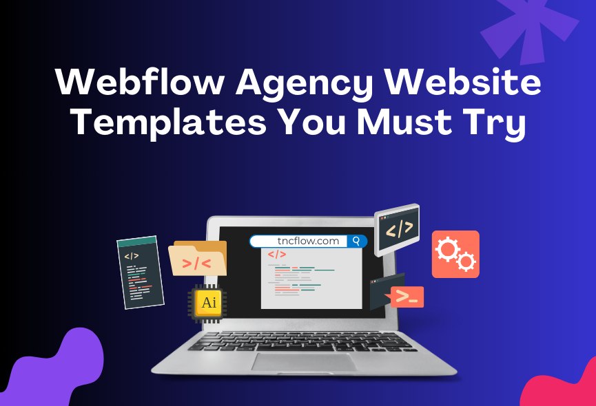 Webflow Agency Website Templates You Must Try