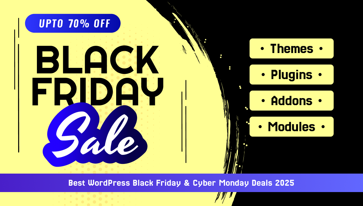Best WordPress Black Friday & Cyber ​​Monday Sales 2025